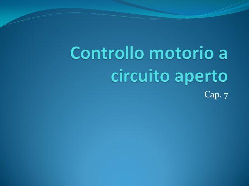 Controllo motorio a circuito aperto