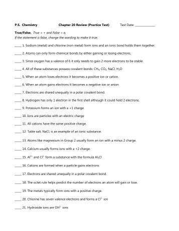 P.S. Chemistry Chapter 20 Review (Practice Test) Test Date: True ...