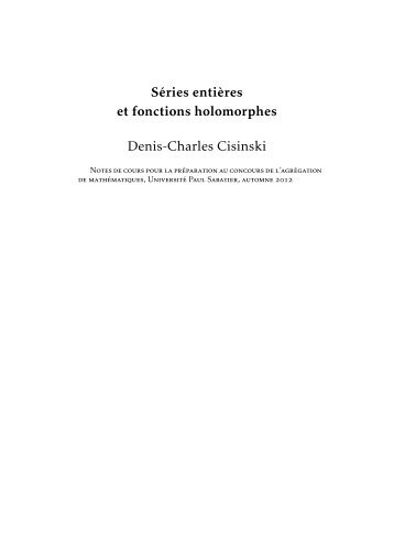 S´eries enti`eres et fonctions holomorphes Denis-Charles Cisinski