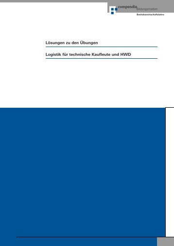 LÃ¶sungen zu den Ãbungen Logistik fÃ¼r technische ... - sonnezwirbel