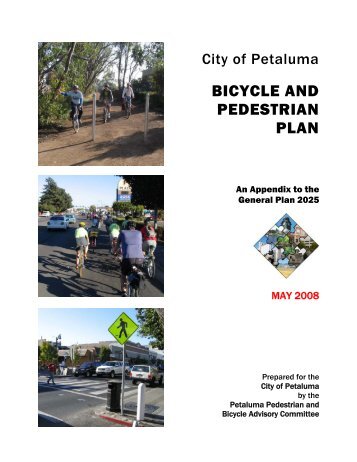 Petaluma Bicycle & Pedestrian Master Plan - Sonoma County ...