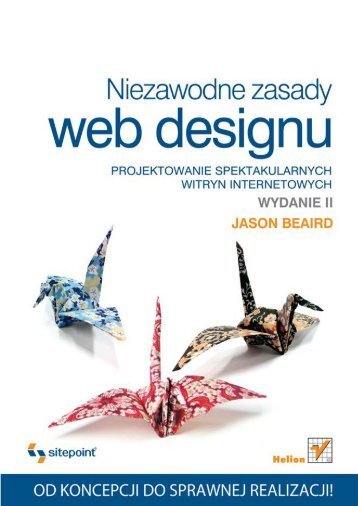 Niezawodne zasady web designu. Projektowanie ... - Helion