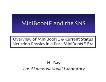 MiniBooNE and the SNS - BooNE - Fermilab