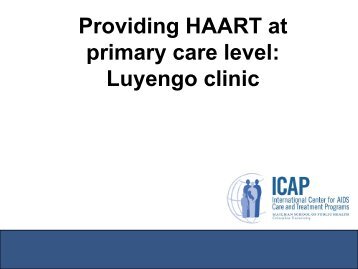 Providing HAART at primary care level: Luyengo clinic - ICAP