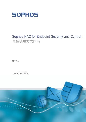 Sophos NAC for Endpoint Security and Control