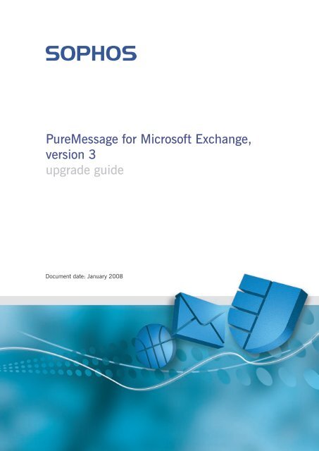 Puremessage For Microsoft Exchange Puremessage For Microsoft Exchange