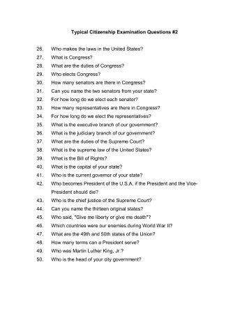 Typical Citizenship Examination Questions #2 26. Who makes the ...