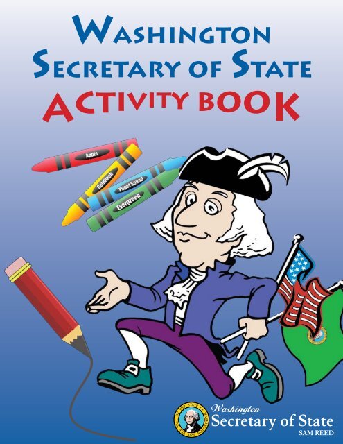 The Washington Secretary of State Activity Book (pdf)