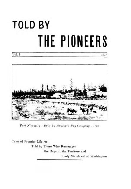 Told by the Pioneer's - Washington Secretary of State