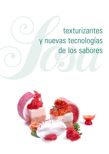 texturizantes y nuevas tecnologÃ­as de los sabores - Sosa
