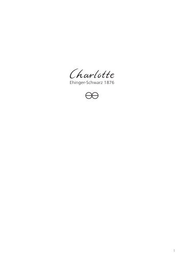 Charlotte Kollektionsbuch 2006 - Charlotte·Ehinger-Schwarz 1876