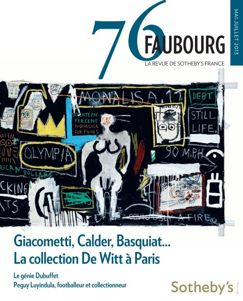 DÃ©couvrez le 76 Faubourg, la revue de Sotheby's France.
