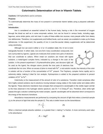 spectrophotometric determination of iron in a vitamin tablet Spectrophotometric determination of iron in a vitamin tablet objective: in this experiment, you will use the quantitative technique of spectrophotometry. spectrophotometric determination of iron in a vitamin tablet Spectrophotometric determination of iron in a vitamin tablet objective: in this experiment, you will use the quantitative technique of spectrophotometry.