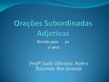 Orações Subordinadas Adjetivas - Curso e Colégio Acesso