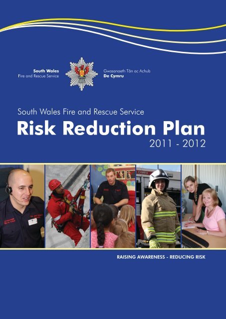 Risk Reduction Plan 2011 - South Wales Fire and Rescue Service