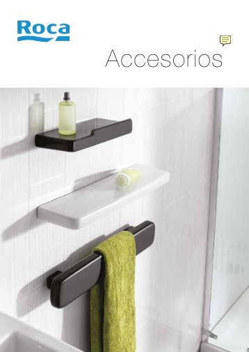 Accesorios de baño Roca, catálogo. - Venespa
