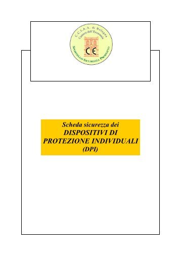 DISPOSITIVI DI PROTEZIONE INDIVIDUALI - Camera di Commercio ...