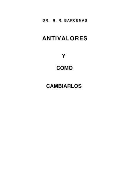 ANTIVALORES - Emagister