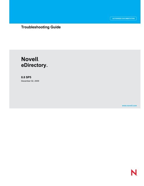 Novell eDirectory 8.8 Troubleshooting Guide - NetIQ