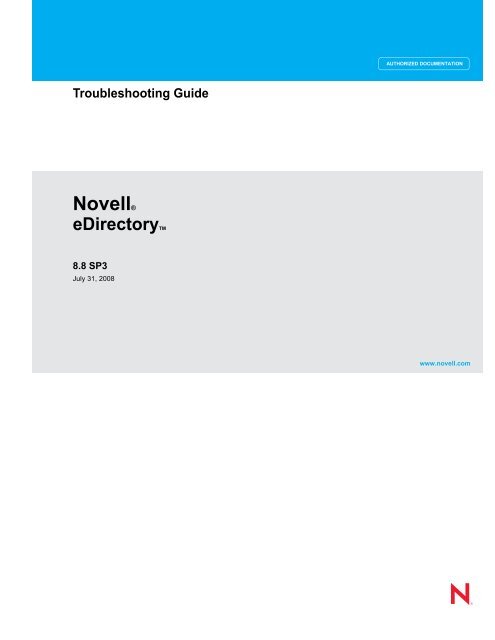 Novell eDirectory 8.8 Troubleshooting Guide - NetIQ