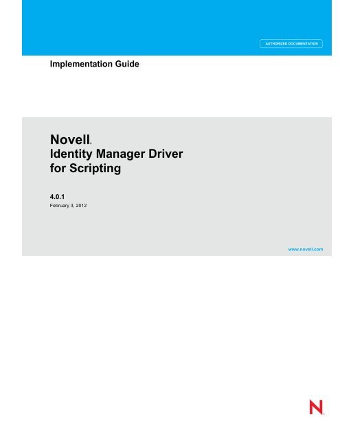 Identity Manager 4.0.1 Driver for Scripting Implementation ... - NetIQ