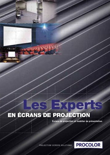 EN ÃCRANS DE PROJECTION - Procolor