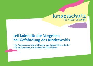 Leitfaden für das Vorgehen bei Gefährdung des Kindeswohls (391 ...