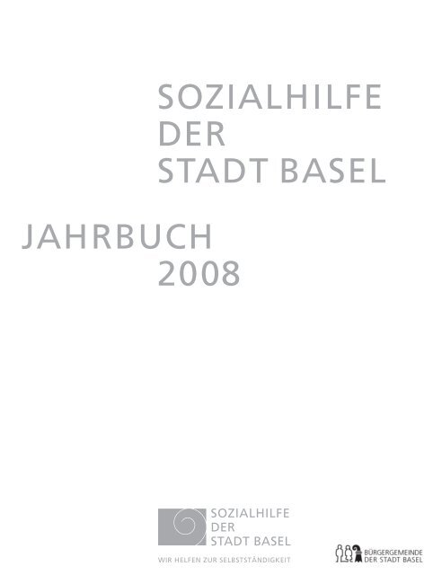 Jahrbuch 2008 - Sozialhilfe - Kanton Basel-Stadt
