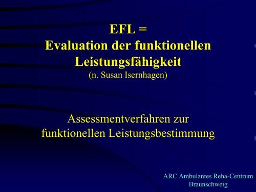 EFL = Evaluation der funktionellen LeistungsfÃ¤higkeit