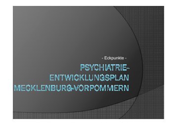 Psychiatrieentwicklungsplan - Perspektiven der Psychiatrie in ...