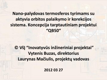 Nano-palydovas termosferos tyrimams su aktyvia orbitos palaikymo ...