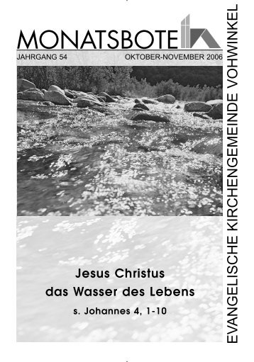 Jesus Christus das Wasser des Lebens s. Johannes 4, 1-10