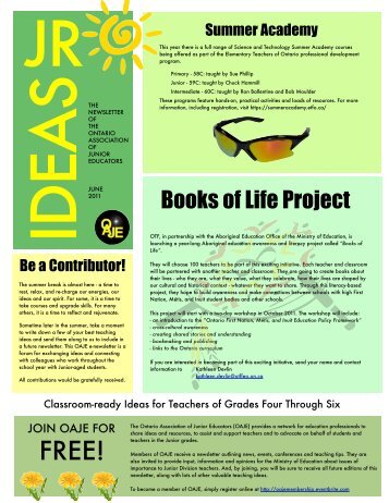 OAJE June Newsletter 2011 - Ontario Association of Junior Educators