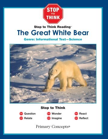 Stop To Think Reading; Great White Bear - Primary Concepts