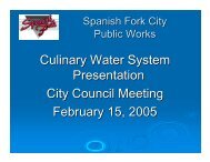 Culinary Water System Presentation City Council ... - Spanish Fork