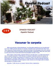 108 Vacunar la carpeta - EspaÃ±ol Podcast / Spanishpodcast