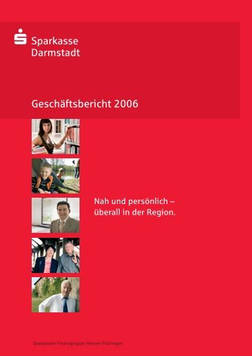 GeschÃ¤ftsbericht 2006 - Sparkasse Darmstadt