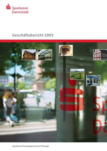 GeschÃ¤ftsjahr 2003 - Sparkasse Darmstadt