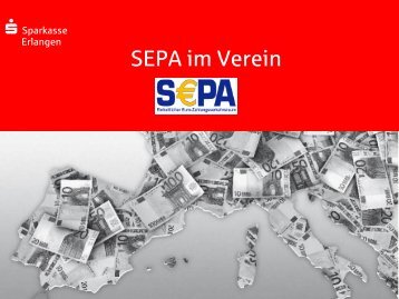 SEPA im Verein - Sparkasse Erlangen