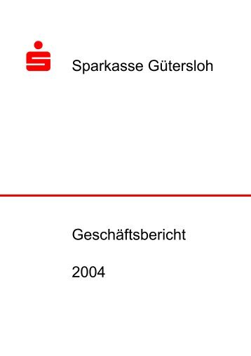 Sparkasse GÃ¼tersloh GeschÃ¤ftsbericht 2004