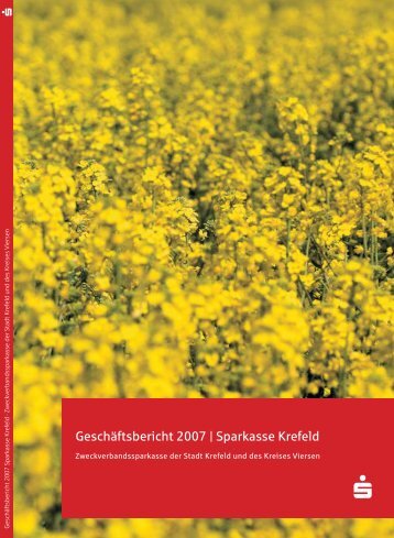 GeschÃ¤ftsbericht 2007 - Sparkasse Krefeld