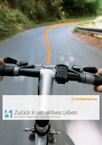 ZurÃ¼ck in ein aktives Leben - Smith & Nephew