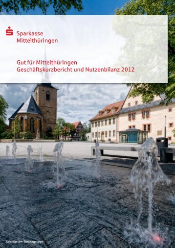 GeschÃ¤ftskurzbericht 2012 - Sparkasse MittelthÃ¼ringen