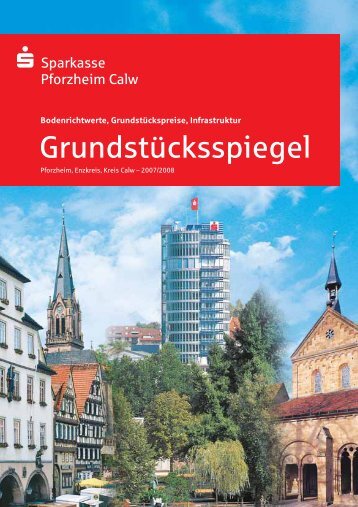 Grundstücksspiegel - Sparkasse Pforzheim Calw