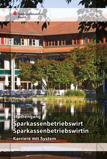 Ihre Perspektiven - Sparkassenakademie Bayern