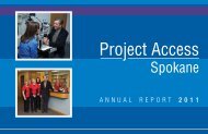 Project Access 2011 Annual Report - Spokane County Medical Society