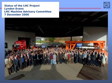 Status of the LHC Project Lyndon Evans LHC Machine Advisory ...