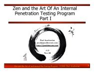 Zen and the Art Of An Internal Penetration Testing ... - PaulDotCom