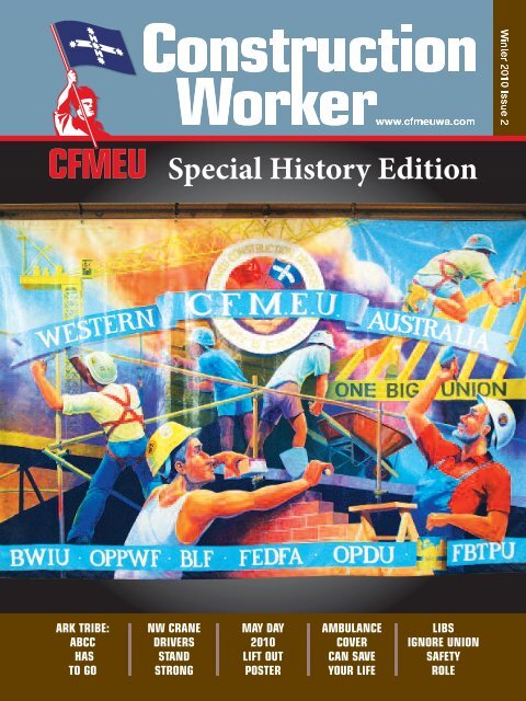 Winter Issue 2010- 'Special History Edition' - cfmeu
