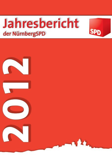 gibt es den Jahresbericht zum download... - SPD NÃ¼rnberg